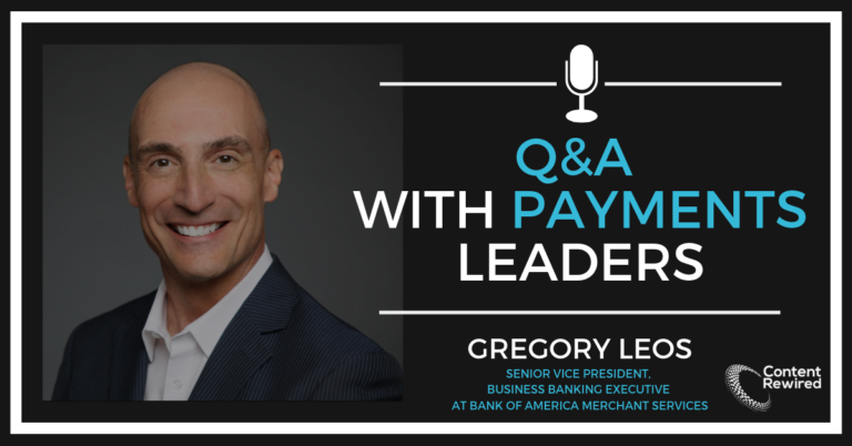 Payments Q&A Greg Leos