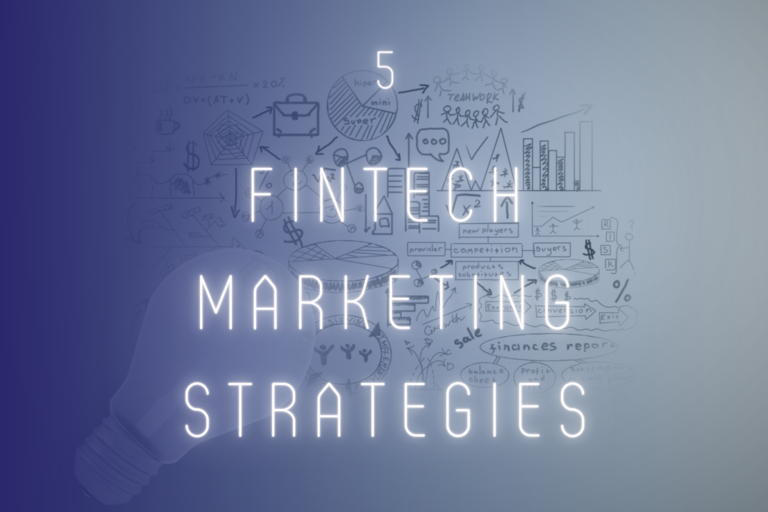 5 fintech marketing strategies