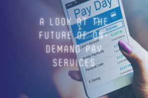 on-demand pay services