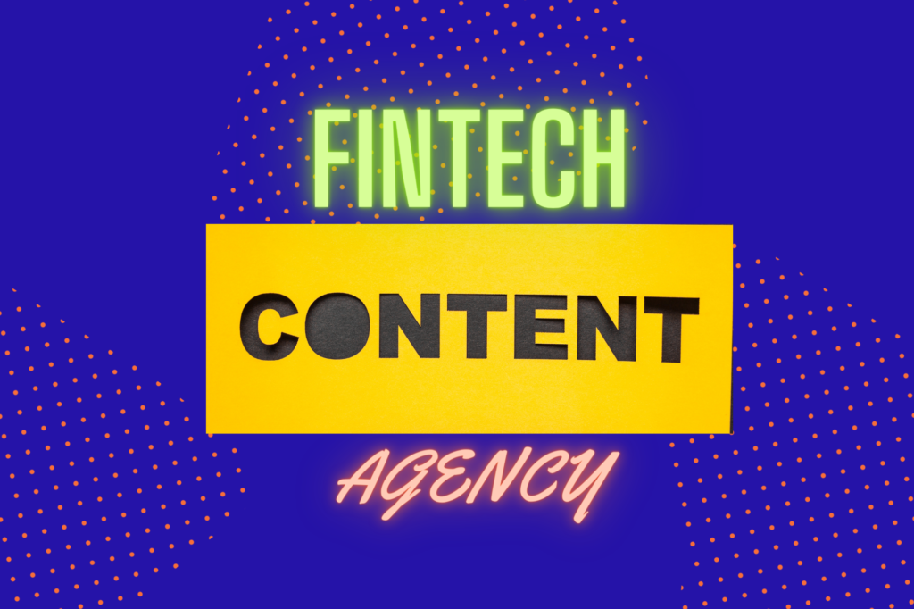 Fintech Content Agency